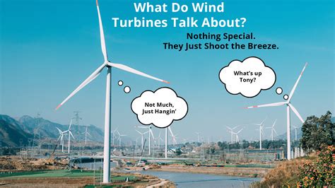 Keep them coming, show no remorse, it's all in good fun after all. 2019 Renewable Energy Jokes — 🌬️ Wind Jokes & ☀️ Solar Jokes