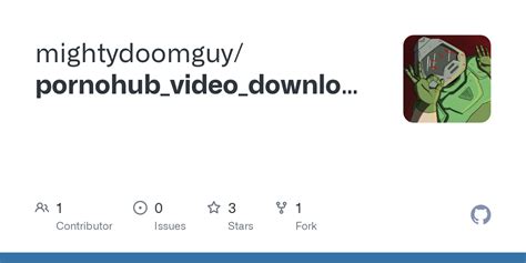 Github Mightydoomguy Pornohub Video Downloader Gui