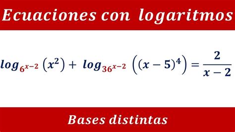 Como Resolver Ecuaciones Logar Tmicas Con Logaritmos De Diferente Base