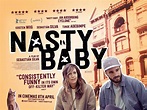 Nasty Baby (2015) Pictures, Trailer, Reviews, News, DVD and Soundtrack