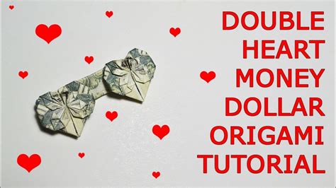 Double Heart Money Origami 1 Dollar Tutorial Diy Folded No Glue Youtube