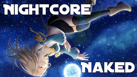 Nightcore Naked James Arthur Lyrics YouTube