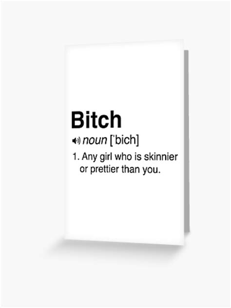 Funny Bitch Definition Greeting Card For Sale By Bawdy Redbubble