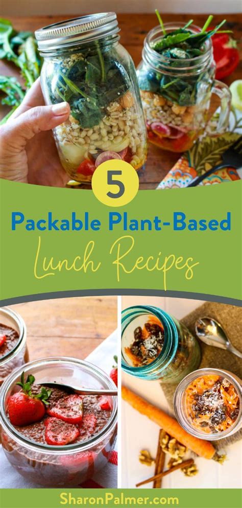 5 Packable Plant Based Lunch Recipes Sharon Palmer The Plant Powered