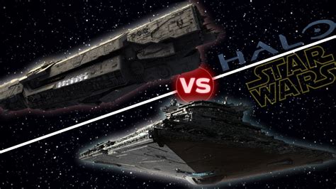 Unsc Infinity Vs First Order Star Destroyer Halo Vs Star Wars Who