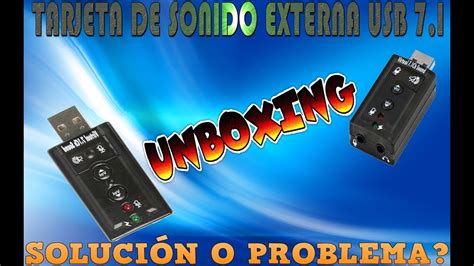 Unboxing Tarjeta De Sonido Externa Usb 71 Youtube