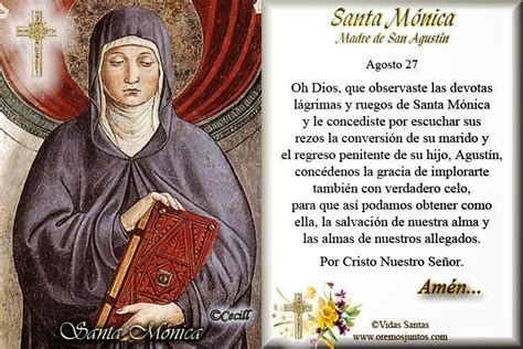 ® Santoral Católico ® Oraciones A Santa MÓnica Madre De San AgustÍn