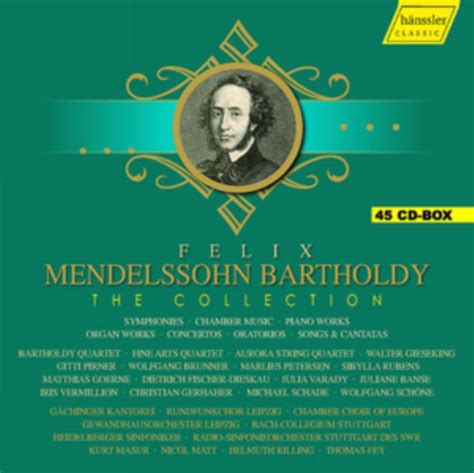 Mendelssohn Felix Felix Mendelssohn Bartholdy The Collection Cd Box Set Sentinel Vinyl