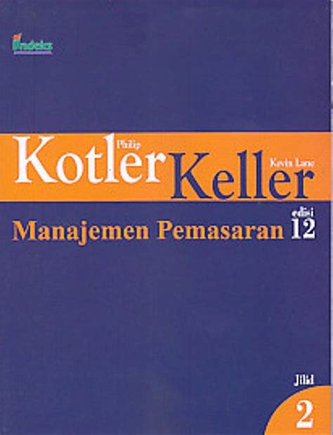 Buku Manajemen Pemasaran Philip Kotler Jilid 2