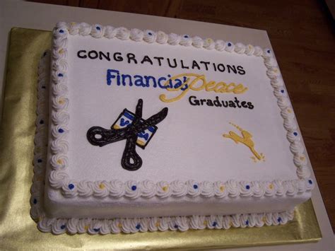 Expert designed graduation cake options which are sure to please. Dave Ramsey Cake — Graduation | Financial peace university ...