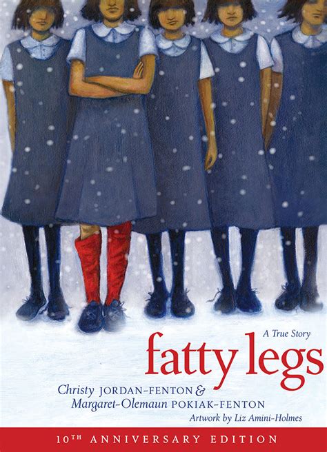fatty legs 10th anniversary edition annick press