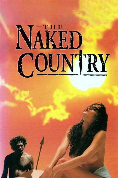 The Naked Country Pictures Rotten Tomatoes Hot Sex Picture