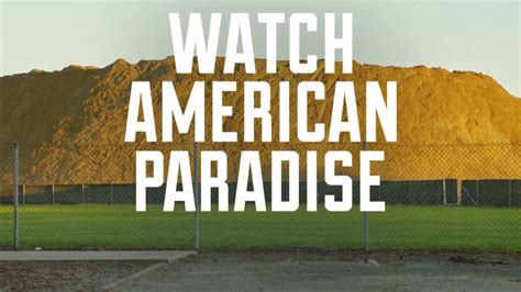 staff pick premiere the american paradise youtube