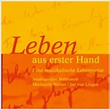 Leben aus erster Hand