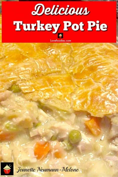 Delicious Turkey Pot Pie Recipe With Text Overlay