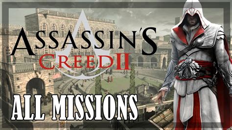 Assassins Creed 2 All Missions Full Game Ubisoft Help