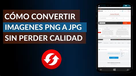 C Mo Convertir Im Genes Png A Sin Perder Calidad Sin Programas