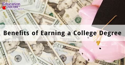 Benefits Of Earning A College Degree 2023