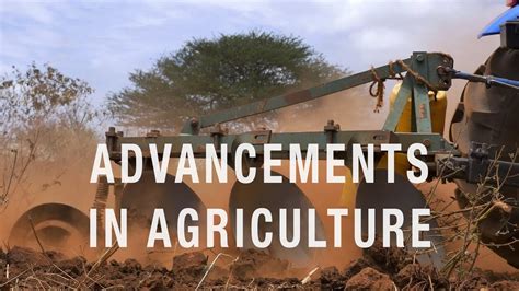 Advancements In Agriculture Youtube