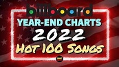 Billboard Year-End 2022 | Hot 100 Songs | Top 50 | ChartExpress - YouTube