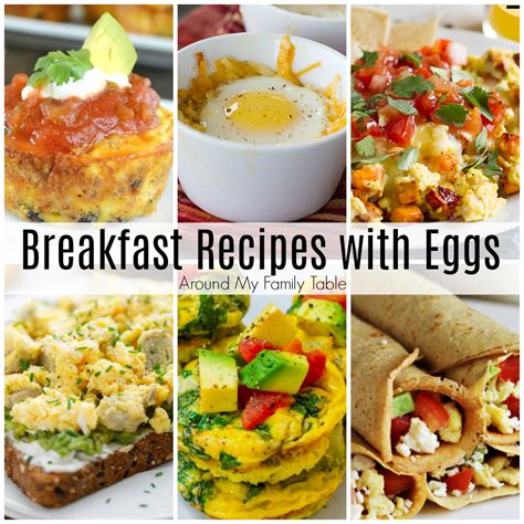 With these egg recipes, you've got eggs prepared every way you can imagine, from baked to fried, poached to steamed—and of course, soft boiled do egg pie is a sweet filipino dessert that resembles an egg custard. Breakfast Recipes with Eggs - Around My Family Table