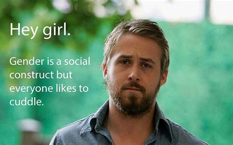 Feminist Ryan Gosling Memes Are Changing Mens Minds