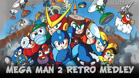 Mega Man 2 Retro Medley Youtube