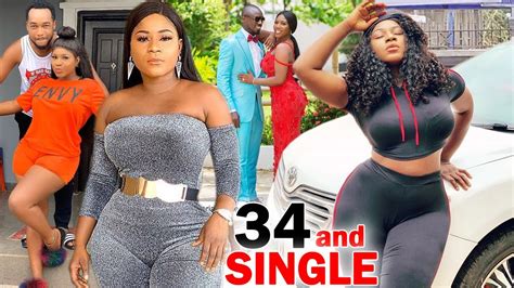 34 And Single Complete Season Destiny Etiko 2020 Latest Nigerian Movie Youtube