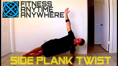 Side Plank Twist How To Tutorial Youtube