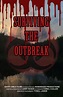 Surviving the Outbreak (2017)