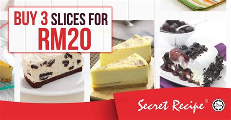 Official channel for secret recipe malaysia. Secret Recipe: RM20 for 3 slices of reg-range cakes ...