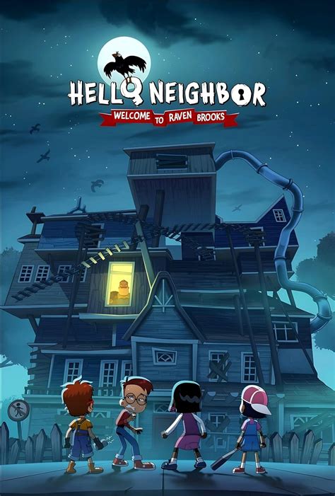 Hello Neighbor Welcome To Raven Brooks Web Animation Tv Tropes