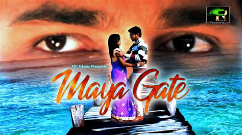 Maya Gate New Santali Video Song 2018 Official Full Song Rc Music