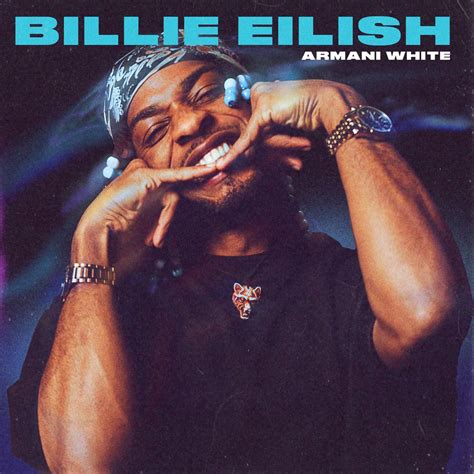 ‎billie Eilish Single By Armani White On Apple Music