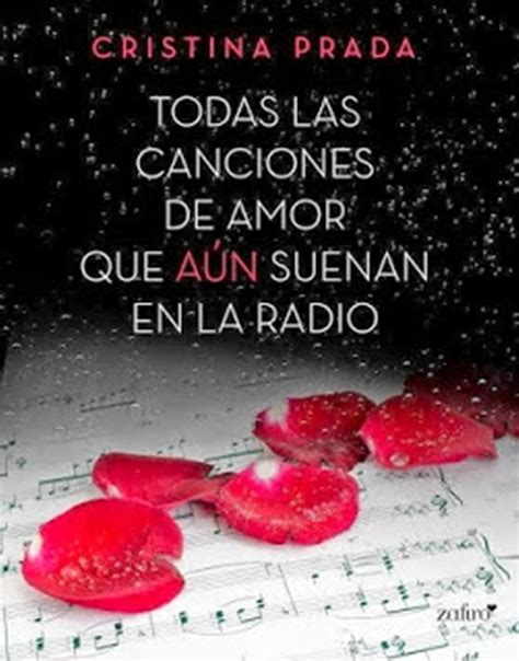 Bookadictas Todas Las Canciones De Amor Que Aun Suenan En La Radio 2