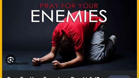 Pray For Your Enemies Youtube