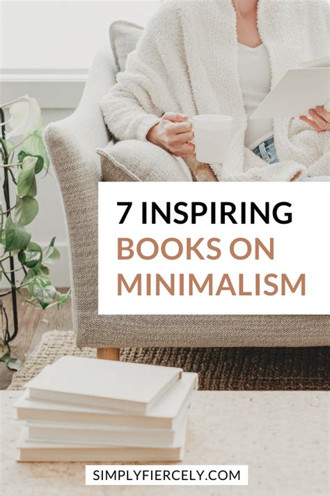 7 Inspiring Books On Minimalism Simple Living Inspirational Books