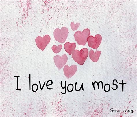 I Love You Most By Grace E Laney Blurb Books Uk