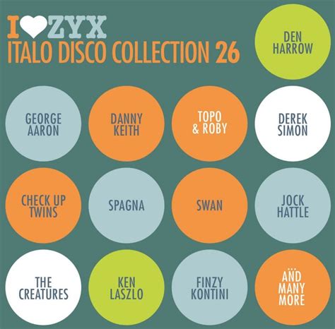 I Love Zyx Italo Disco Collection 26 Hitparadech