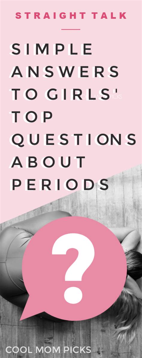 How To Answer All Your Daughter S Questions About Menstruation And