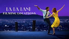 La La Land Filming Locations | 2016