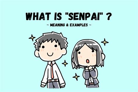 What Is Senpai Meaning And Examples Learn Japanese With Shotora