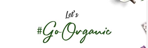 Why Go Organic