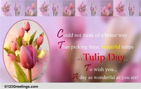 As Wonderful As You Free Tulip Day Ecards Greeting Cards 123 Greetings