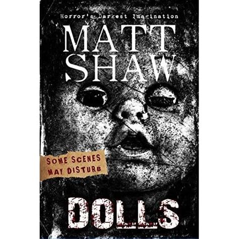 Dolls An Extreme Horror By Matt Shaw — Reviews Discussion Bookclubs