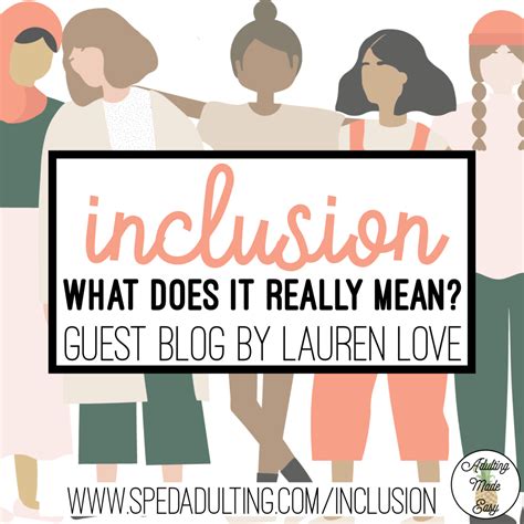 Inclusion What Does It Really Mean Adulting Made Easy Llc Special