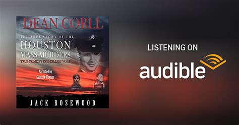 Dean Corll By Jack Rosewood Audiobook Au