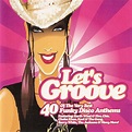 Let's Groove (2003, CD) | Discogs