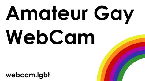 Amateur Gay Webcam Sites Only The Most Popular Platforms Youtube