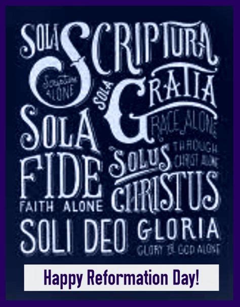 Happy Reformation Day Soli Deo Gloria With Images Reformation Day